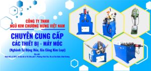 Cong ty tnhh ngu kim chuong hung ngahnh tu dong hoa và gia cong kim loai